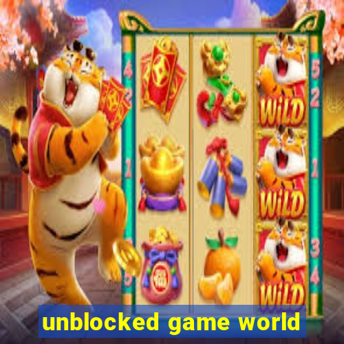 unblocked game world